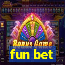 fun bet